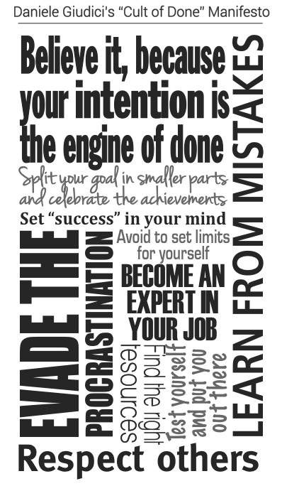 DANIELE GIUDICI’S “CULT OF DONE” MANIFESTO